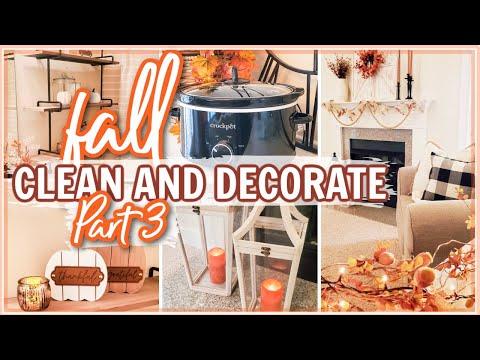 FALL CLEAN + DECORATE 2021 | COZY FALL HOMEMAKING | EASY CROCKPOT RECIPE | Cook Clean And Repeat