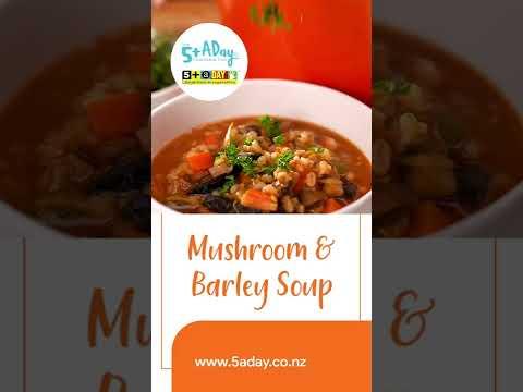 5+ A Day's Mushroom Barley Soup