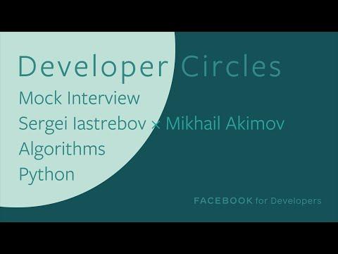 Mock Interview - Sergei Iastrebov x Mikhail Akimov - Algorithms - Python
