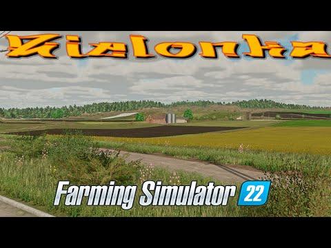 Farming Simulator 22/MP/ ***Карта "Zielonka"***NEW