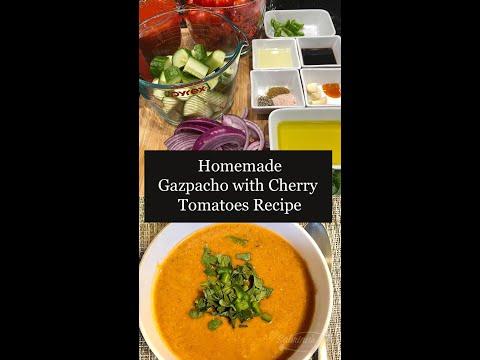 Homemade Gazpacho Recipe with Cherry Tomatoes - EASY COLD SOUP RECIPE