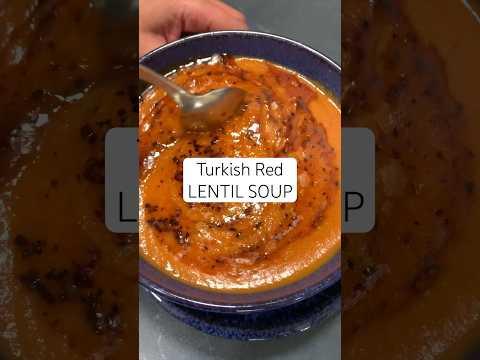 Turkish Red Lentil Soup Recipe (Lentil Soup in 30-Minutes!) #shorts